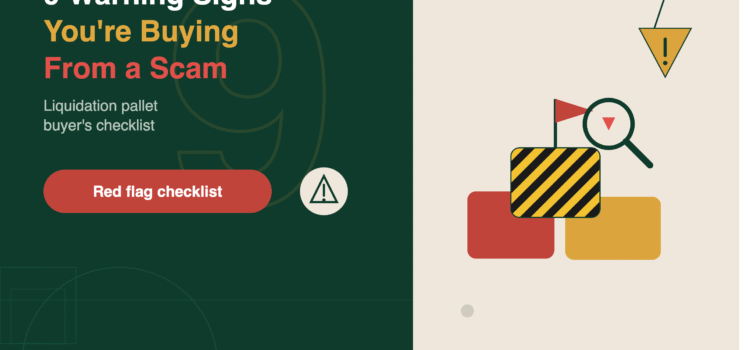 9 Warning Signs You’re Buying From a Liquidation Pallet Scam liquidation pallet scam